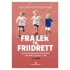 Fra lek til friidrett - 2. utgave