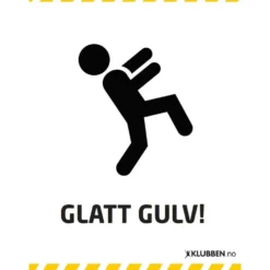 Skilt A3 - Glatt Gulv!