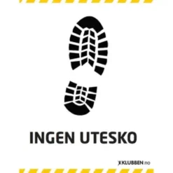 Skilt A3 - Ingen utesko