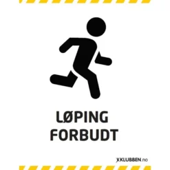 Skilt A3- Løping forbudt