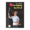 The Diabolo from A to Z